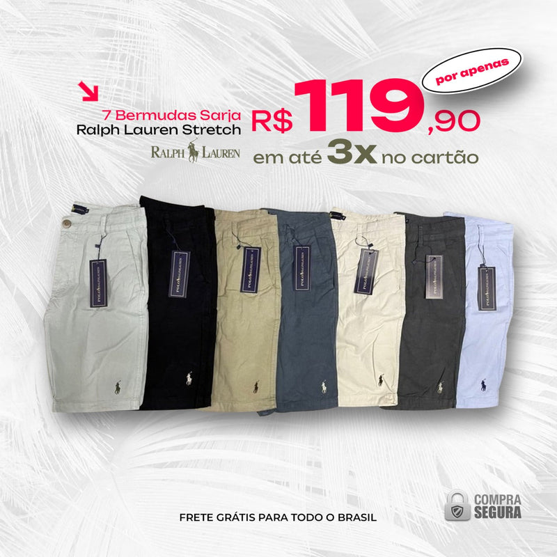 KIT 07 Bermudas Ralph Lauren 100% Sarja Premium